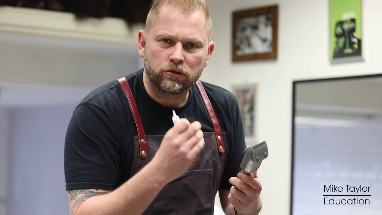 Mike Taylor Education   Oiling Clippers