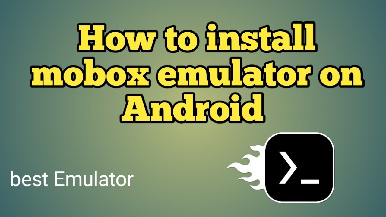 How to install mobox emulator on Android ( full tutorial )