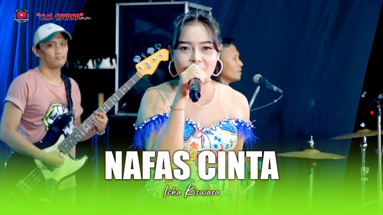 NAFAS CINTA - ICHA KISWARA - OM SAVANA SAKJOSE - THE WEDDING ( SERDA FAUZI & SHELIA )