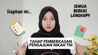 Tahap Pemberkasan/Administrasi Pengajuan Nikah TNI (Tahap ke 1)