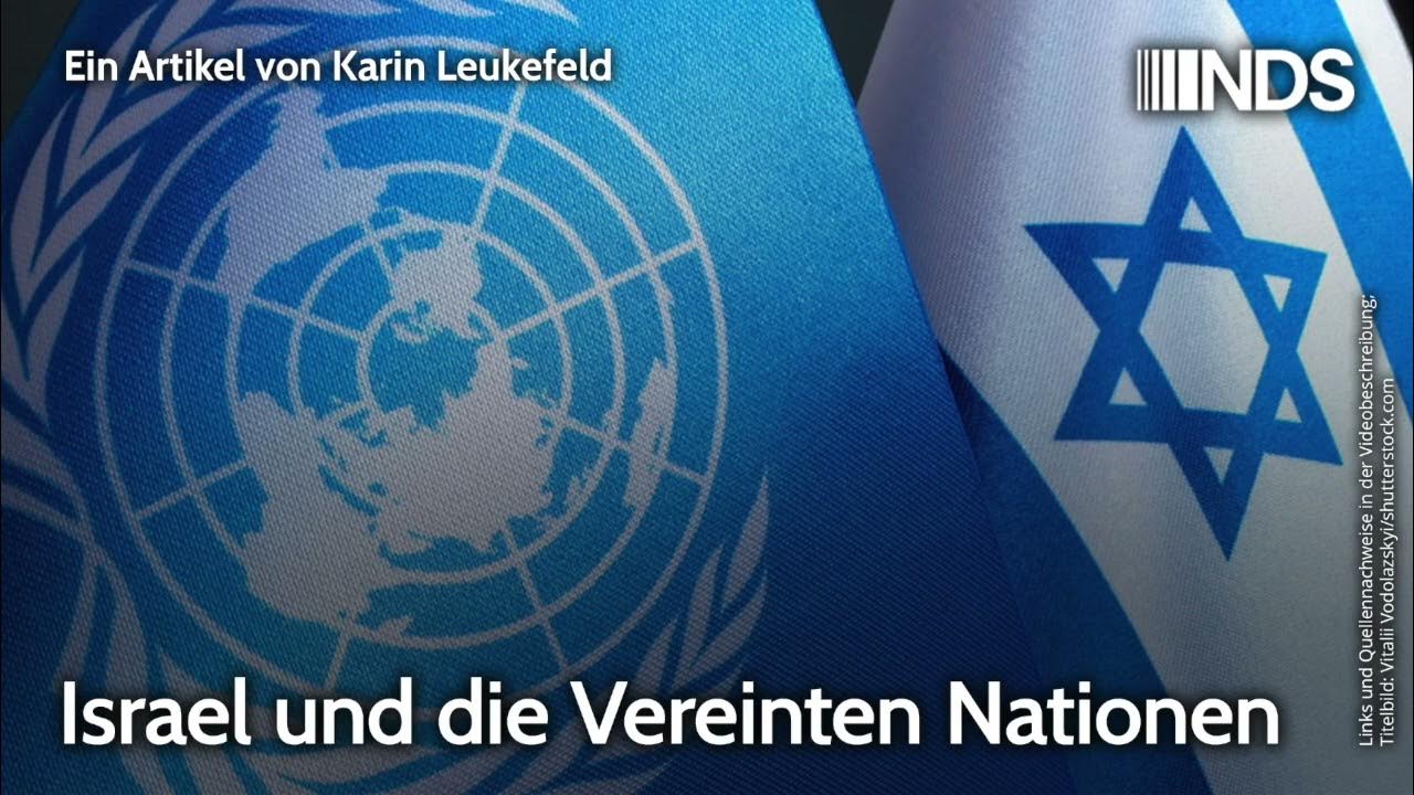 Israel und die Vereinten Nationen Karin Leukefeld NDSPodcast YouTube