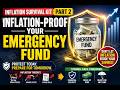 Inflation Survival Kit Part 2: How to Inflation-Proof Your Emergency Fund