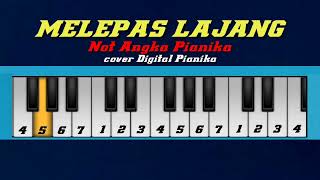 MELEPAS LAJANG-YENI INKA-COVER NOT ANGKA PIANIKA-TERBARU 2022