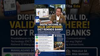 DIGITAL NATIONAL ID, VALID ANYWHERE! | DICT MAY PAALALA SA MGA BANGKO