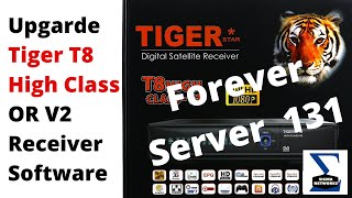 #Tiger T8 High-Class V2 Receiver Software Upgrade | #Sigma_Networks