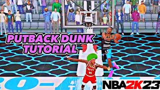 PUTBACK DUNK TUTORIAL (NBA 2K)