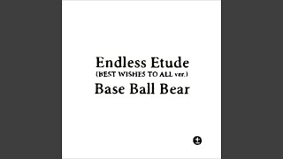 Endless Etude (BEST WISHES TO ALL ver.)