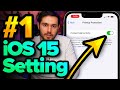 #1 Best New iOS 15 Setting