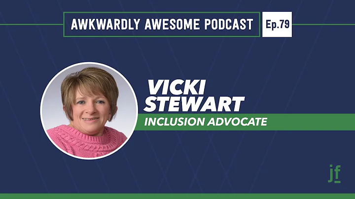 Awkwardly Awesome Podcast - Ep.79 w/ Vicki Stewart