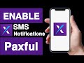 How to enable sms notifications on paxful accountunique tech 55