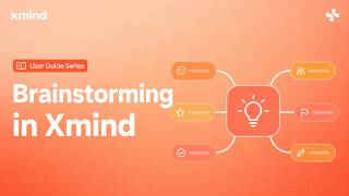 How to Brainstorm in Xmind with Mind Maps?
