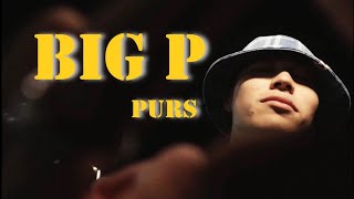 Purs - Big Pprod.磐 Official Music Video