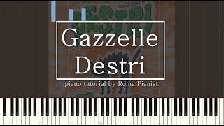 Gazzelle - Destri (piano tutorial)