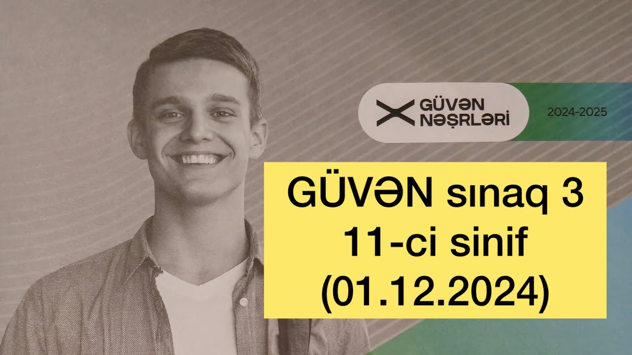 Coğrafiya 11-ci sinif Güvən Sınaq 3 (01.12.2024)
