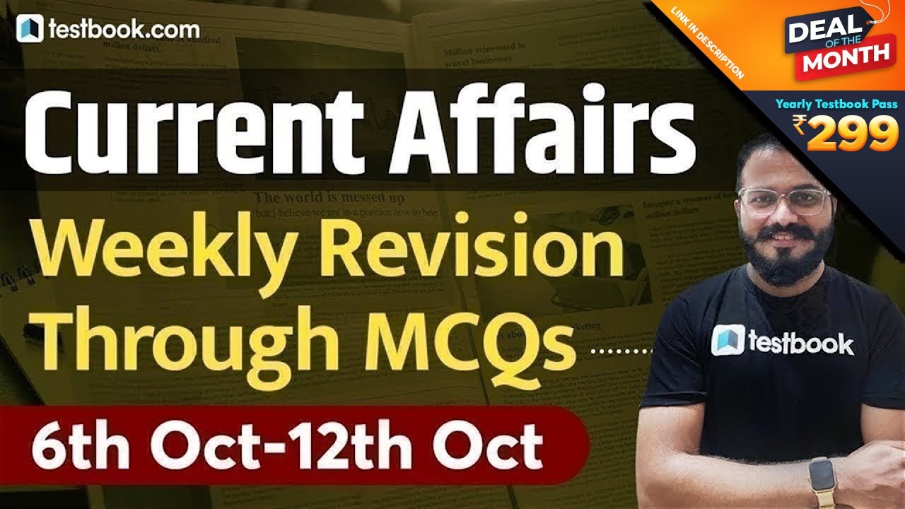 Weekly Current Affairs 2020 MCQ | 6 to 12 October Current Affairs for RRB NTPC & SSC CHSL