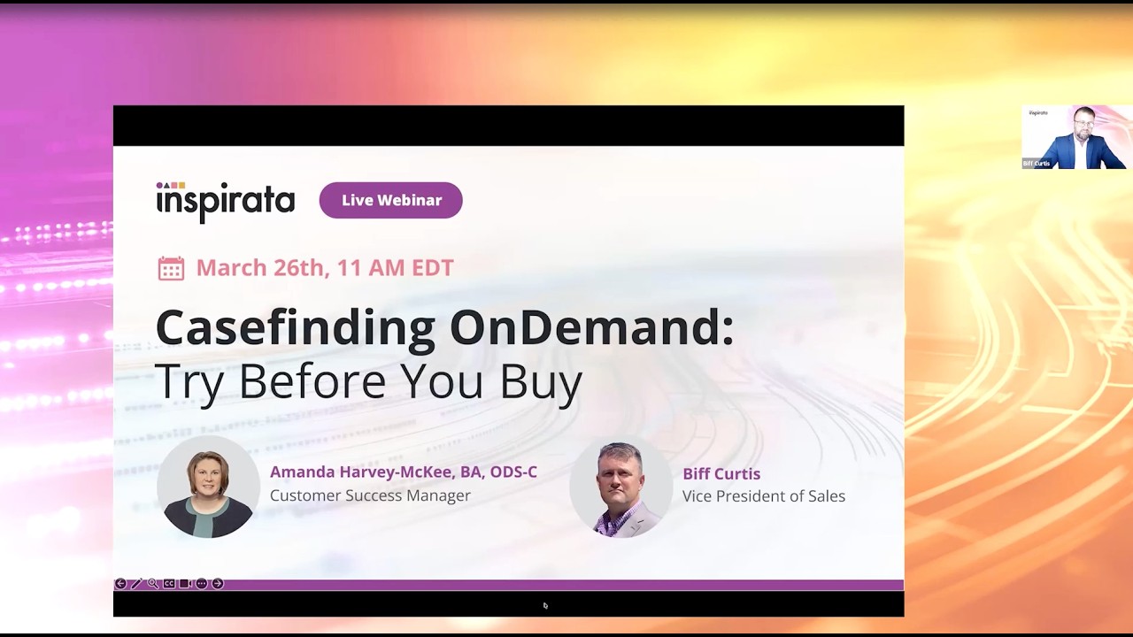 Webinar: "Casefinding OnDemand: Try Before You Buy" Presented by Inspirata