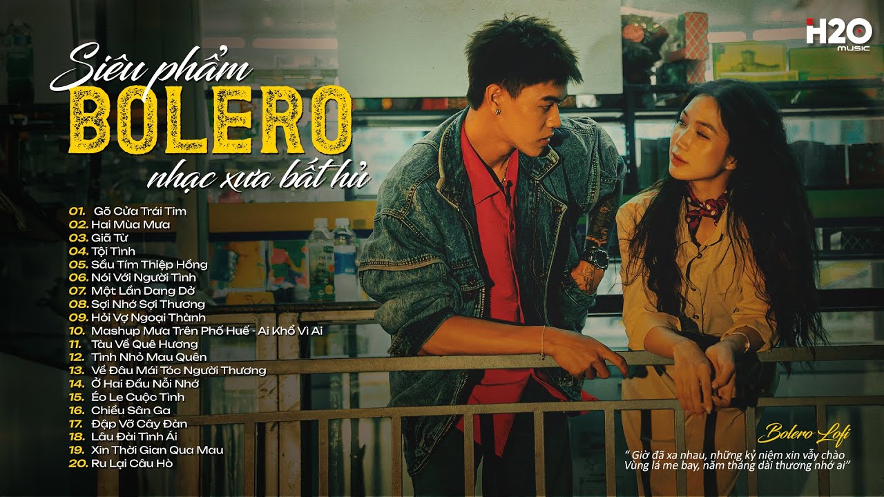 Tuyệt Phẩm Bolero Lofi Nhạc Trữ Tình Êm Tai Dễ Ngủ ♬ Tuyển Tập Nhạc Bolero Chọn Lọc Hay Nhất 2025
