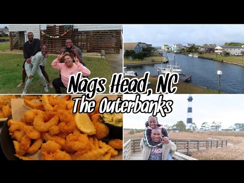 NAGS HEAD, NC | VACATION IN THE OUTERBANKS | TRAVEL RECAP