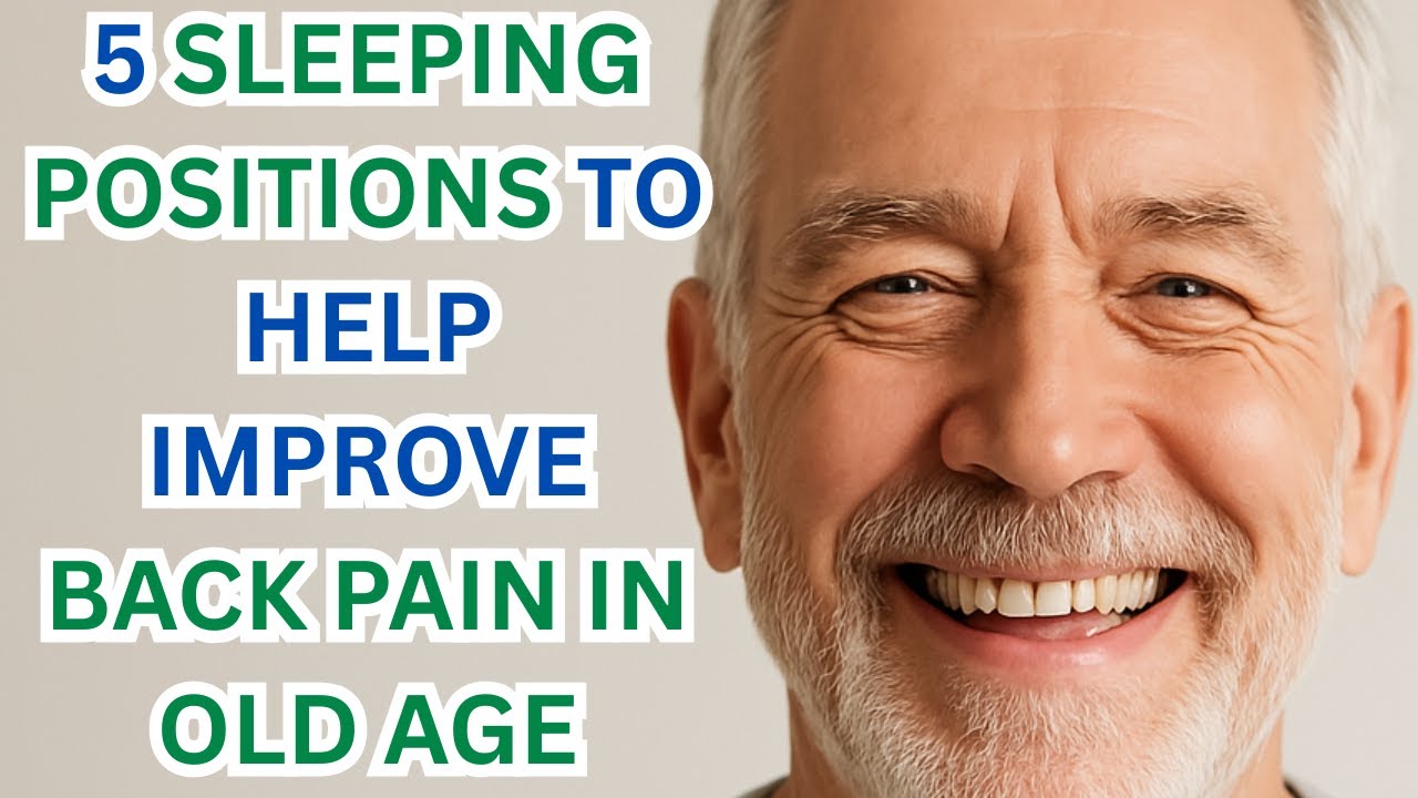 5 Sleeping Positions to Help Improve Back Pain in Old Age