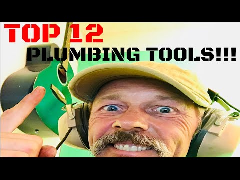 THE 12 MUST HAVE PLUMBING TOOLS