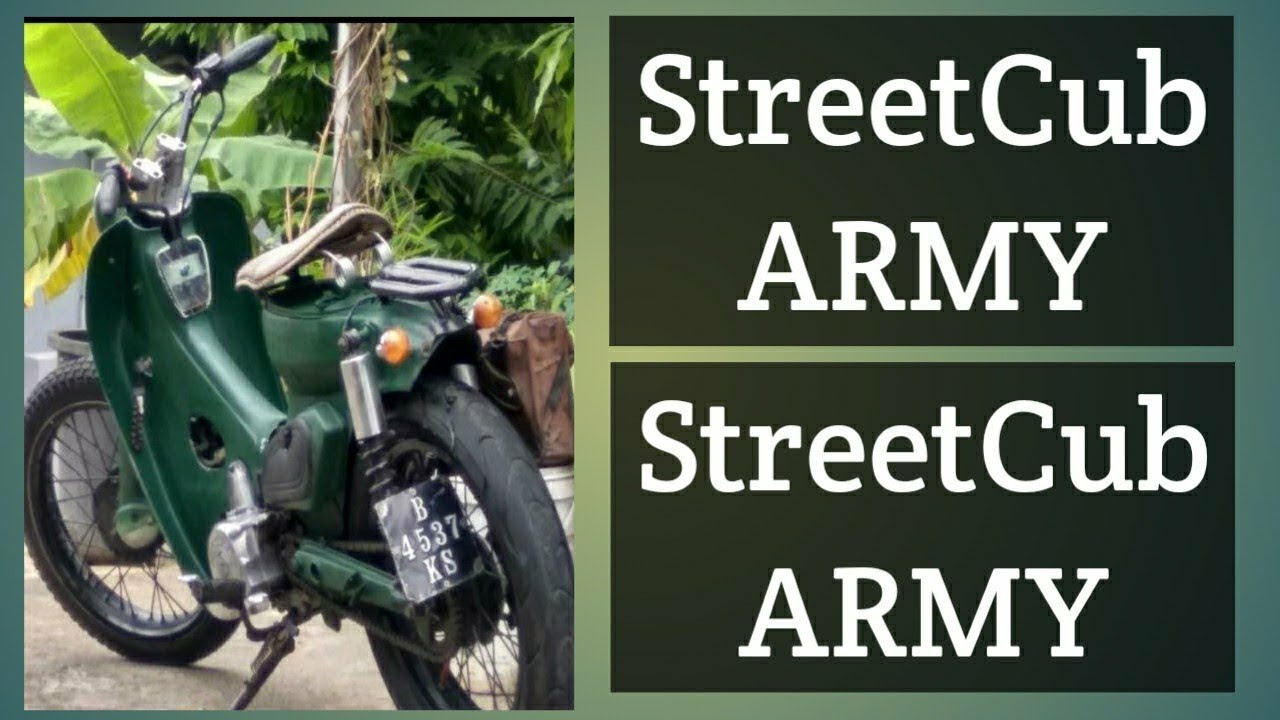 Street cub ARMY
