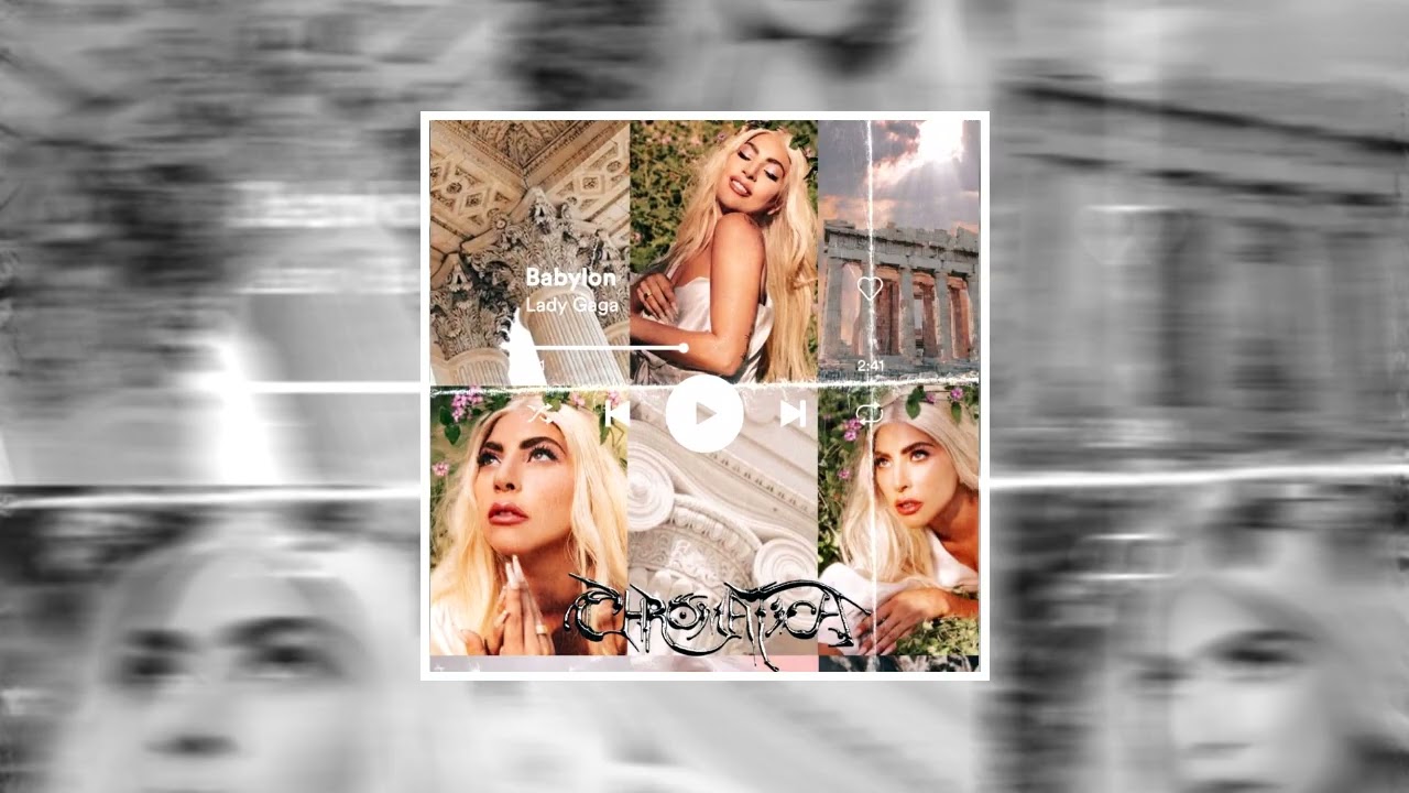 Lady Gaga : Babylon ( GARDEN OF EDEN MIX )
