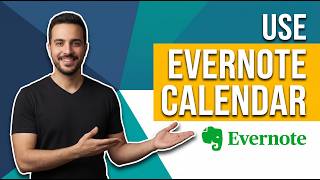 How To Use Evernote Calendar (Step-By-Step Guide)