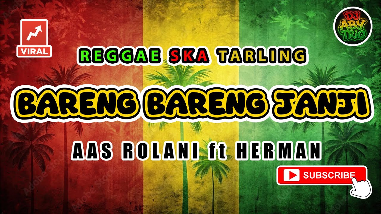 Reggae SKA Tarling BRENG BARENG JANJI - AAS ROLANI ft HERMAN | Versi Reggae SKA Tarling Cover Viral