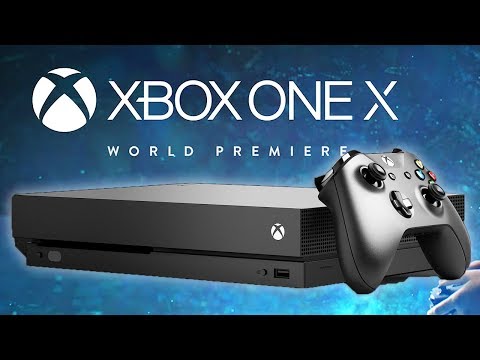 Xbox One X Reaction and Gameplay - E3 2017