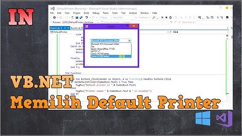 Bagaimana Memilih Default Printer dengan VB NET Code