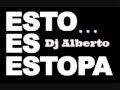 Estopa Dj Alberto