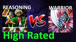 Reasoning gate vs Warrior | High Rated | Goat Format | Dueling Book