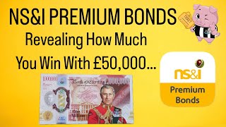 What £50,000 In Premium Bonds Earned This Year! | Revealing if Premium Bonds are REALLY worth it