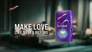 Experience Love That Lasts - KamaSutra Longlast Condoms | Hindi 20 Seconds