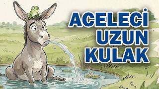 Aceleci Uzun Kulak #çocukhikayeleri #uzunkulak #okulöncesi #çocukşarkıları  #eğiticihikayeler #eşek