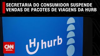 Secretaria do Consumidor suspende vendas de pacotes de viagens da Hurb em todo o Brasil | LIVE CNN screenshot 4