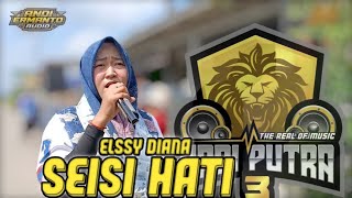 Download lagu SEISI HATI - ELSSY DIANA - ANDI PUTRA 3 - PANGARENGAN - LEGON KULON - SUBANG