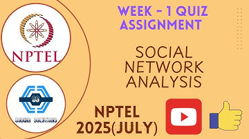 Social Network Analysis Week 1 Quiz Assignment Solution | NPTEL 2025 (July) | SWAYAM 2025