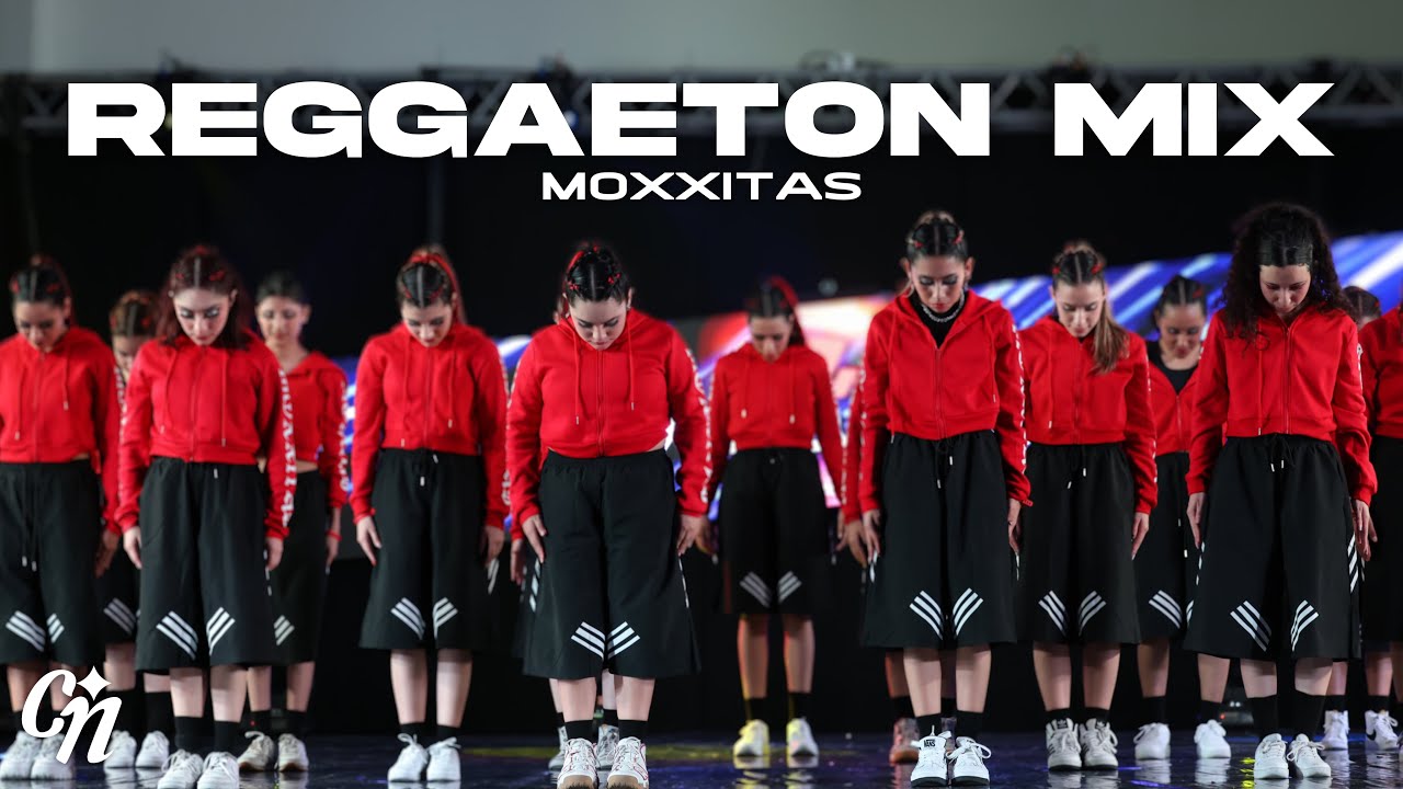 [MOXXITAS] ‘REGGAETON MIX’ | OJD MONTERREY 2025 | 1 LUGAR MEGACREW