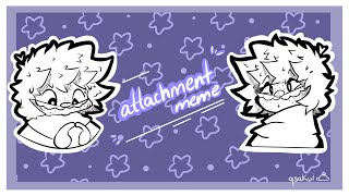 • ATTACHMENT •  [ANIMATION MEME - SM AU]