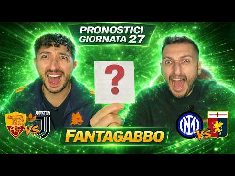 🚨 ROMA-JUVENTUS, INTER-GENOA, VERONA-NAPOLI e CREMONESE-MILAN‼️ PRONOSTICI SERIE A & FANTAGABBO #27