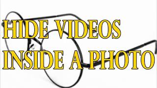 Hide Videos Or Other Files Inside A Photo Without Any Software screenshot 4
