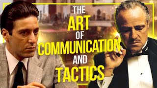 The Art of Communication and Tactics in The Godfather
