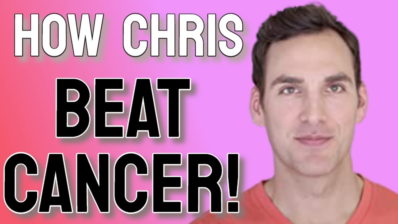 Chris Wark How Chris Beat Cancer! YouTube