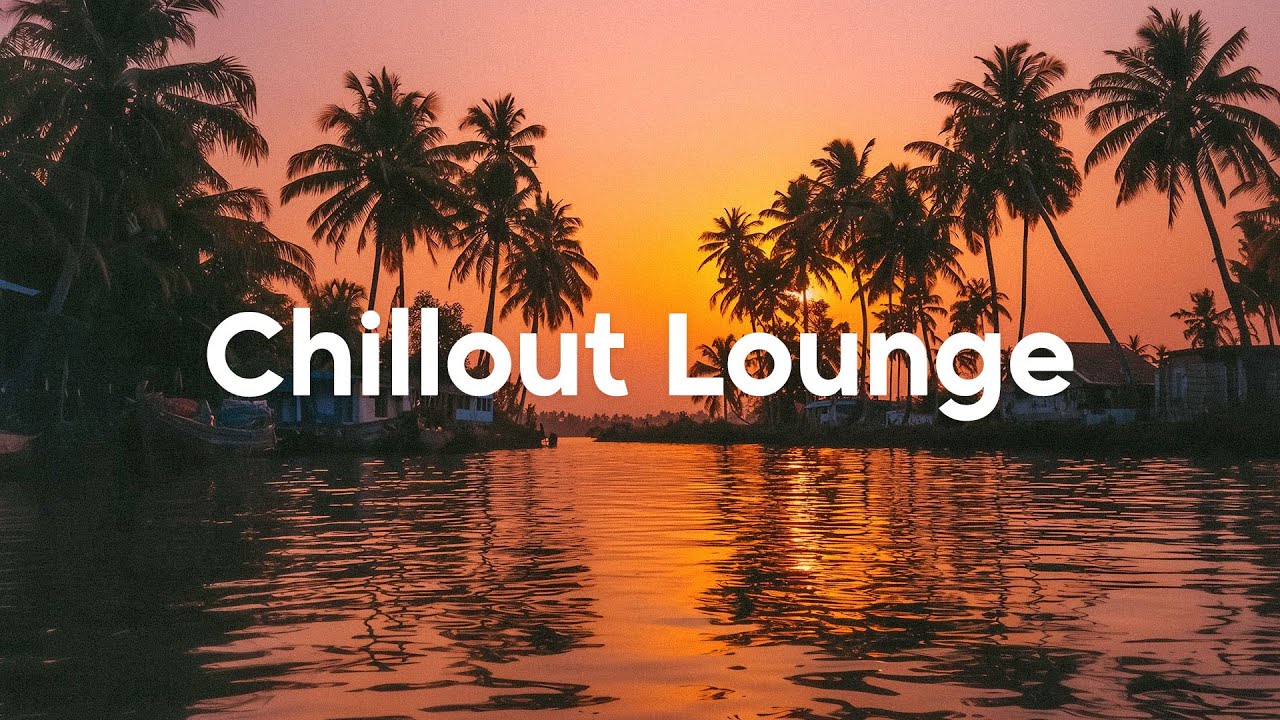 Cover Chillout Lounge Playlist☀️ Calm & Relaxing Background Music