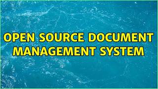 Download lagu Open source document management system