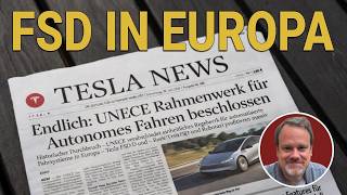 Was die neuen UNECE-Regeln zu autonomem Fahren für Tesla FSD in Deutschland und EU bedeuten