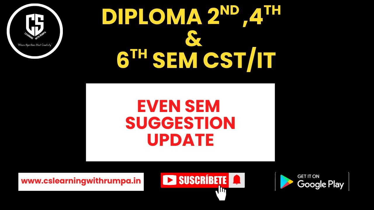 Diploma 2nd , 4th & 6 Sem Suggestion Update_By CS Learning with Rumpa # ...