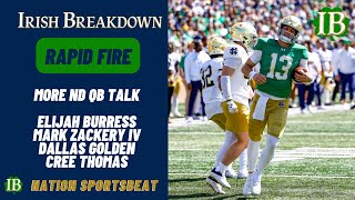 Celebrity Rapid Fire: More Notre Dame QB Talk, Elijah Burress, Dallas Golden, Mark Zackery, Cree Thomas Profile