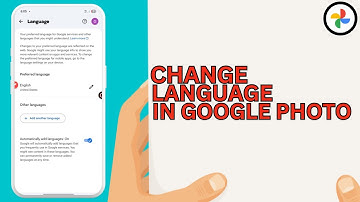How to Change Language in Google Photos - Google Photos Language Not Changing
